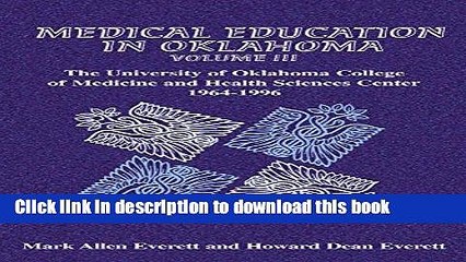 [Fresh] Medical Education in Oklahoma: The University of Oklahoma College of Medicine and Health