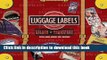 [Popular] Books Golden Age of Transport Luggage Labels: 20 Vintage Luggage Label Stickers (Travel