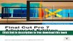 Download Apple Pro Training Series: Final Cut Pro 7 Advanced Editing by Wohl, Michael 1st (first)