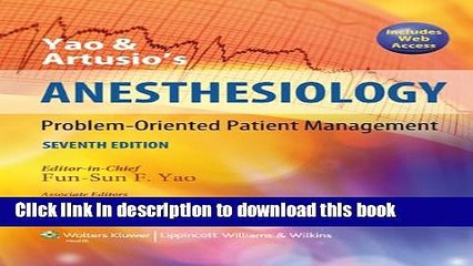 [Fresh] Yao and Artusio s Anesthesiology: Problem-Oriented Patient Management Online Ebook