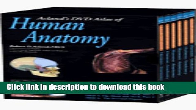 [Fresh] Acland s Atlas of Human Anatomy 6 DVD Se Online Books