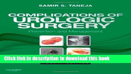 [Fresh] Complications of Urologic Surgery: Expert Consult - Online and Print, 4e (Expert Consult