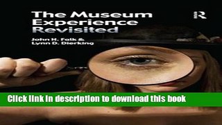 [Popular] Books The Museum Experience Revisited Full Online