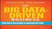 [Popular] Books The Big Data-Driven Business: How to Use Big Data to Win Customers, Beat