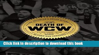[Popular] Books The Death of WCW Full Online
