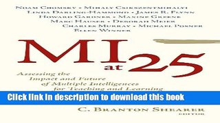 [Popular Books] MI at 25: Assessing the Impact and Future of Multiple Intelligences for Teaching