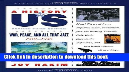 [Popular] Books A History of US: War, Peace, and All That Jazz: 1918-1945 A History of US Book