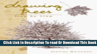 [Reading] Drawing Trees Step by Step Ebooks Download