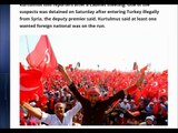 Turkey detains 10 foreigners over suspected ties to failed coup and Gulen
