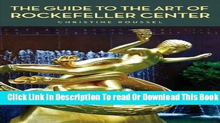 [Reading] Guide To The Art Of Rockefeller Center New Online