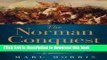 [Popular] Books The Norman Conquest: The Battle of Hastings and the Fall of Anglo-Saxon England