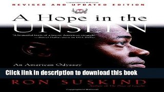 [Popular] Books A Hope in the Unseen: An American Odyssey from the Inner City to the Ivy League