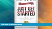 Must Have  Just Get Started: Tips for Starting, Running, and Growing Your Online Business  READ