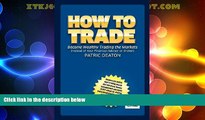 Read Pdf How To Trade Make Money Trading Trade Indexes - 