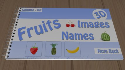 Fruits names in English for kids ǀ 3D fruit book ǀ Nursery rhymes for children
