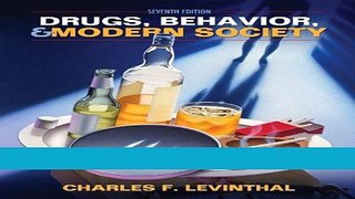 [Download] Drugs, Behavior, and Modern Society (7th Edition) Free Download