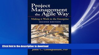 READ THE NEW BOOK Project Management the Agile Way: Making It Work in the Enterprise, 2nd Edition
