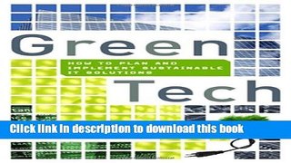 [Read PDF] Green Tech: How to Plan and Implement Sustainable IT Solutions Download Free