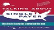 [Popular] Books Talking About Single Payer: Health Care Equality for America Full Online