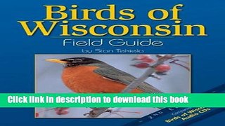 [Popular] Books Birds of Wisconsin Field Guide, Second Edition Full Online