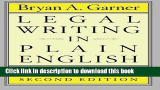 [Popular] Books Legal Writing in Plain English, Second Edition: A Text with Exercises (Chicago