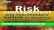 [Popular] Books Risk Management and Shareholders  Value in Banking: From Risk Measurement Models