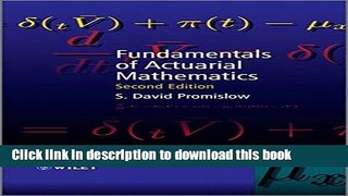 [Popular] Books Fundamentals of Actuarial Mathematics Free Online