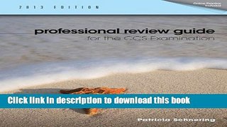 [Popular] Books Professional Review Guide for the CCS Examination, 2013 Edition (Book Only) Full