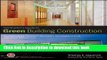 [Popular] Books Contractors Guide to Green Building Construction: Management, Project Delivery,