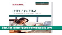 [Popular] Books ICD-10-CM: The Complete Official Draft Code Set (2011 Draft) (ICD-10-CM Draft)