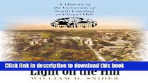 [Popular Books] Light on the Hill: A History of the University of North Carolina at Chapel Hill