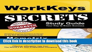 [Fresh] Workkeys Secrets Study Guide: Workkeys Practice Questions   Review for the ACT s Workkeys
