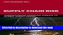 [Popular] Books Supply Chain Risk: Understanding Emerging Threats to Global Supply Chains Free