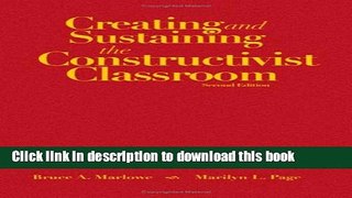 Books Creating and Sustaining the Constructivist Classroom Popular Book