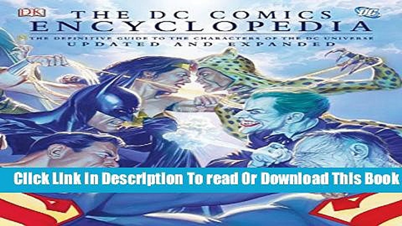 [Reading] The "DC Comics" Encyclopedia: The Definitive Guide to the Characters of the DC Universe