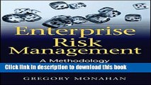 [Popular] Books Enterprise Risk Management: A Methodology for Achieving Strategic Objectives Free