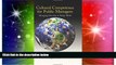 READ FREE FULL  Cultural Competence for Public Managers: Managing Diversity in Today  s World