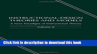 [Fresh] Instructional-design Theories and Models: A New Paradigm of Instructional Theory, Volume