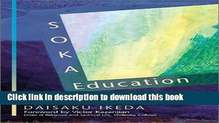 [Fresh] Soka Education: A Buddhist Vision for Teachers, Students   Parents Online Ebook