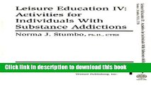 [PDF] Leisure Education IV: Activities for Individuals with Substance Addictions Book Free