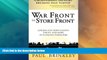Must Have  War Front to Store Front: Americans Rebuilding Trust and Hope in Nations Under Fire