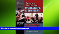 FAVORIT BOOK The Complete Guide to Running Successful Workshops   Seminars: Everything You Need to