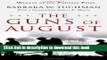 [Popular] Books The Guns of August: The Pulitzer Prize-Winning Classic About the Outbreak of World