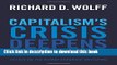 [Popular] Books Capitalism s Crisis Deepens: Essays on the Global Economic Meltdown Full Online