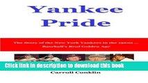 [PDF] Yankee Pride: The Story of the New York Yankees in the 1960s ... Baseball s Real Golden Age