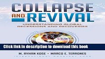[PDF] Collapse and Revival: Understanding Global Recessions and Recoveries Free E-Book