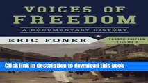 [Popular] Books Voices of Freedom: A Documentary History (Fourth Edition)  (Vol. 2) Full Online