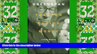 Big Deals  Greenspan : The Man Behind Money  Free Full Read Most Wanted