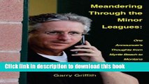 Download Meandering Through the Minor Leagues: One Announcer s Thoughts From Myrtle Beach to