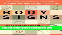 [PDF] Body Signs: From Warning Signs to False Alarms...How to Be Your Own Diagnostic Detective